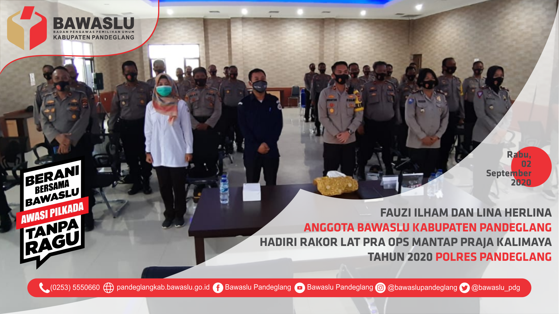 Bawaslu Pandeglang Hadiri Rakor Lat Pra Ops Mantap Praja Kalimaya Polres Pandeglang