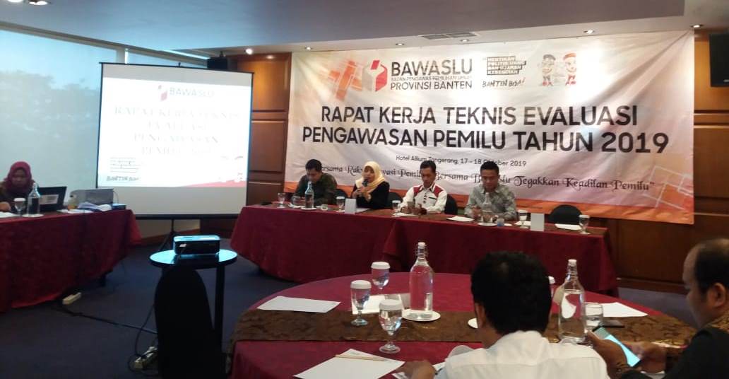 Rapat Kerja Teknis Evaluasi Pengawasan Pemilu Tahun 2019