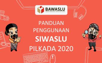 Panduan Pelaksanaan Pengawasan Pemilihan Serentak 2020